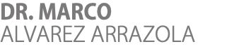 DR. MARCO ALVAREZ ARRAZOLA